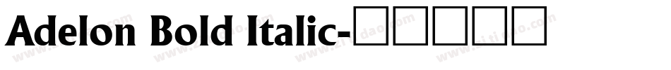 Adelon Bold Italic字体转换